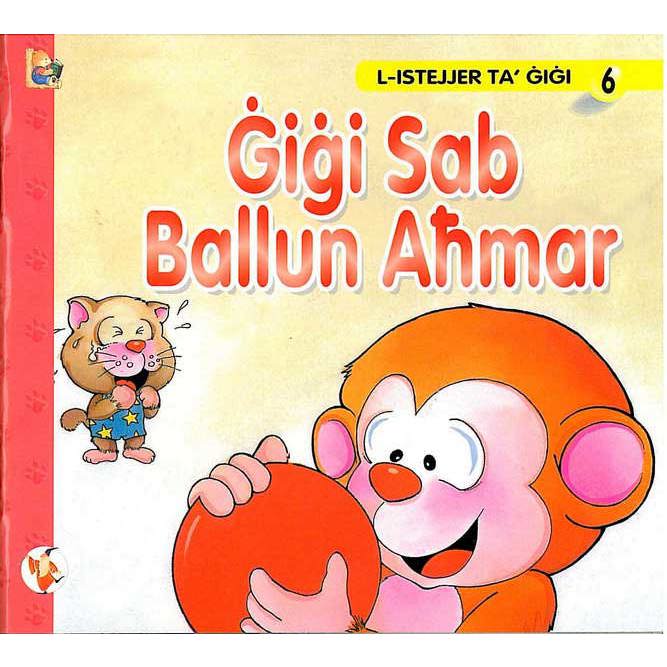 Books - L-Istejjer Ta’ Ġiġi - 6) Gigi Sab Ballun Ahmar