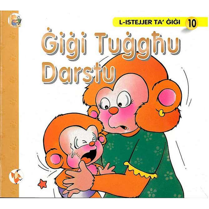 Books - L-Istejjer Ta’ Ġiġi - 10) Gigi Tugghu Darstu