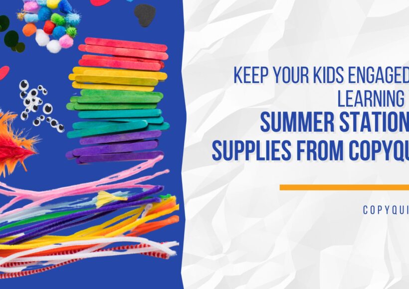 Summer Stationery Supplies from Copyquick