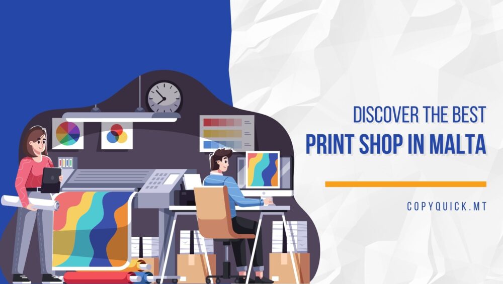 Print Shop Malta