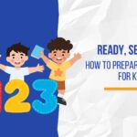 Prepare Your Child for Kindergarten